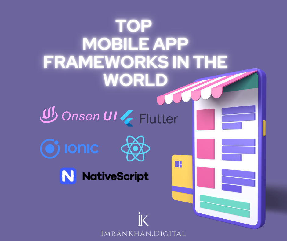 top mobile app frameworks in the world